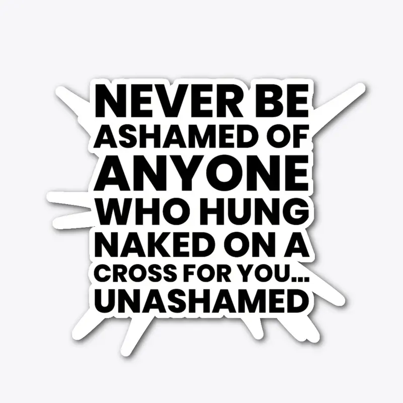 Never Ashamed